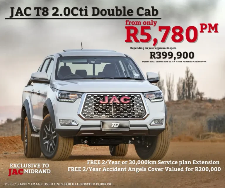 JAC Midrand T8 from R5780pm